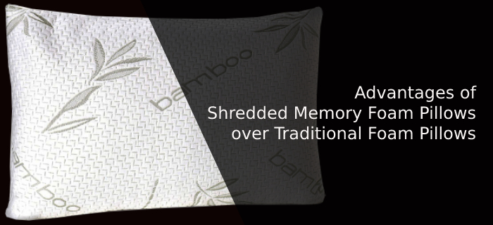 Advantages of Shredded Memory Foam Pillows over Traditional Foam Pillows