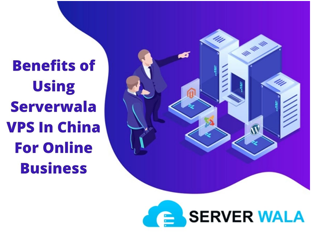 Serverwala VPS In China