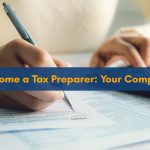How to Become a Tax Preparer