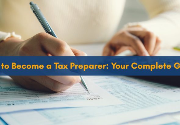 How to Become a Tax Preparer
